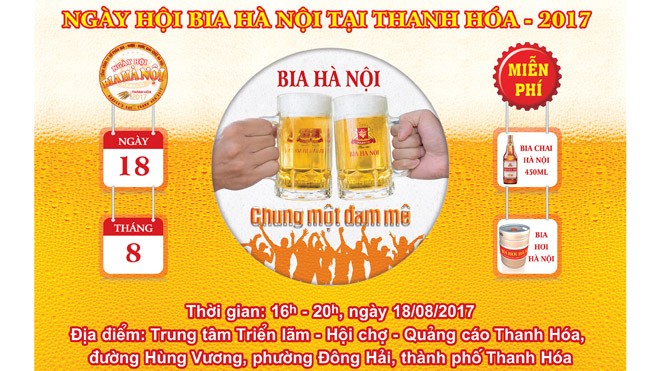 Mở màn Ngày hội bia 2017, Bia Hà Nội quyết tâm “chơi lớn” tại Xứ Thanh