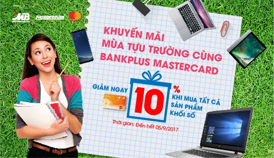 Giảm tới 1 triệu đồng cho chủ thẻ Bankplus MasterCard khi mua sắm tại Nguyễn Kim 