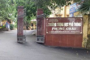 Trường THPT Phong Châu, nơi xảy ra vụ việc. 