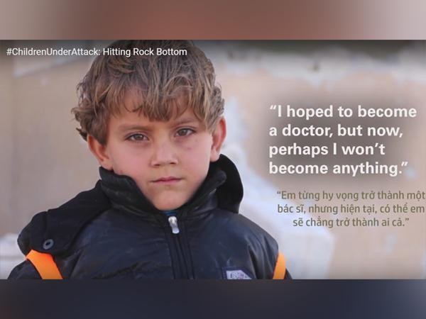 Đã đến lúc chấm dứt nỗi đau mà những đứa trẻ ở Syria đang phải gánh chịu