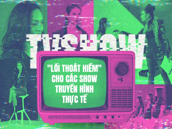 Đi tìm "lối thoát hiểm" cho các show truyền hình thực tế đang xuất hiện quá nhiều hiện nay