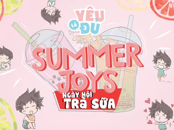 Đến “Ngày Hội Trà Sữa”, tìm “đường vào tim crush” với “Yêu Là Đủ”